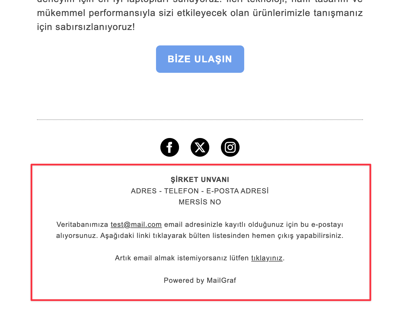 Her ticari iletinin altında bulunması gereken zorunlu KVKK-GDPR modülü